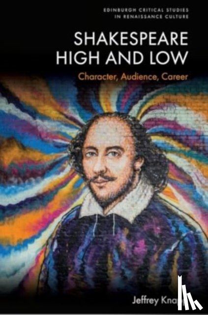 Jeffrey Knapp - Shakespeare High and Low