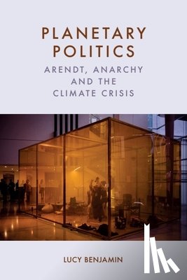 Benjamin, Lucy (University of Edinburgh) - Planetary Politics