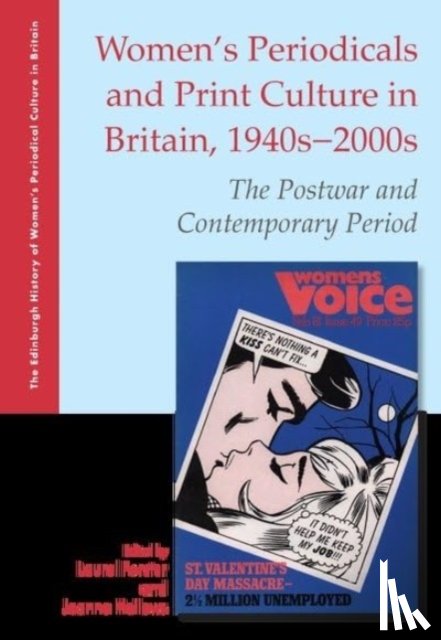  - Women's Periodicals and Print Culture in Britain, 1940s-2000s