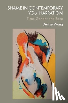 Wong, Denise (Postdoctoral researcher - Shame in Contemporary You-Narration