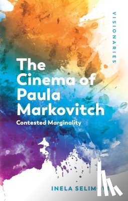 Selimovic, Inela (Assistant Professor - The Cinema of Paula Markovitch