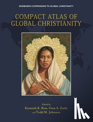  - Compact Atlas of Global Christianity