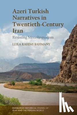 Bahmany, Leila Rahimi (Post-Doctorate Researcher - Azeri Turkish Narratives in Twentieth-Century Iran