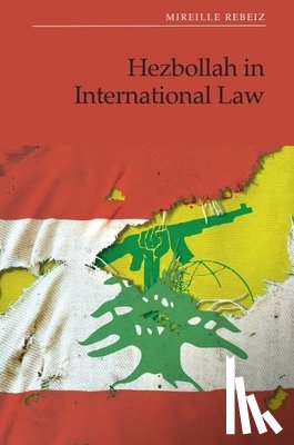 Rebeiz, Mireille (Associate Professor - Hezbollah in International Law