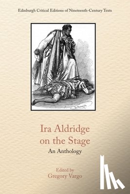  - Ira Aldridge on the Stage