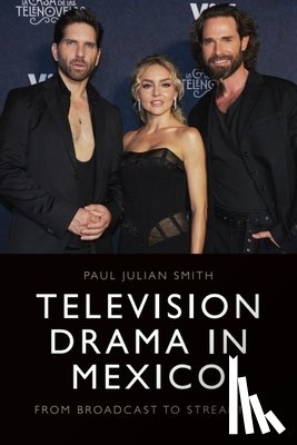 Smith, Paul Julian - Television Drama in Mexico