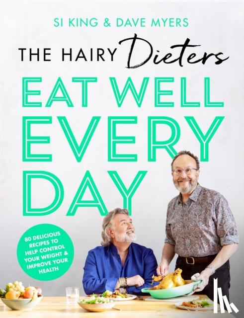 Bikers, Hairy - The Hairy Dieters’ Eat Well Every Day