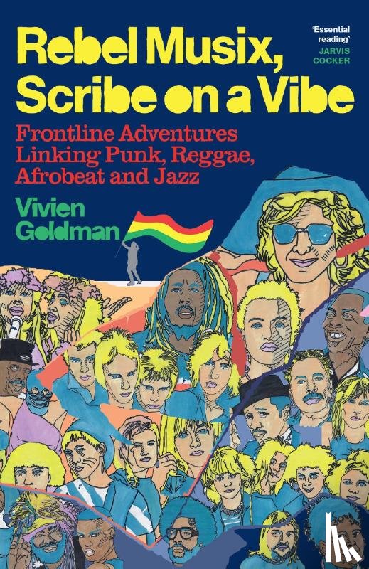 Goldman, Vivien - Rebel Musix, Scribe on a Vibe