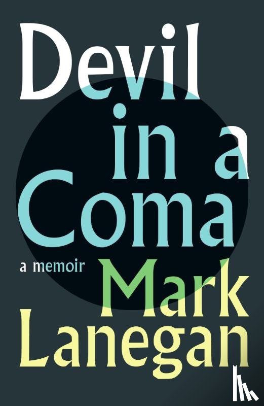 Lanegan, Mark - Devil in a Coma