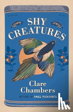 Chambers, Clare - Shy Creatures