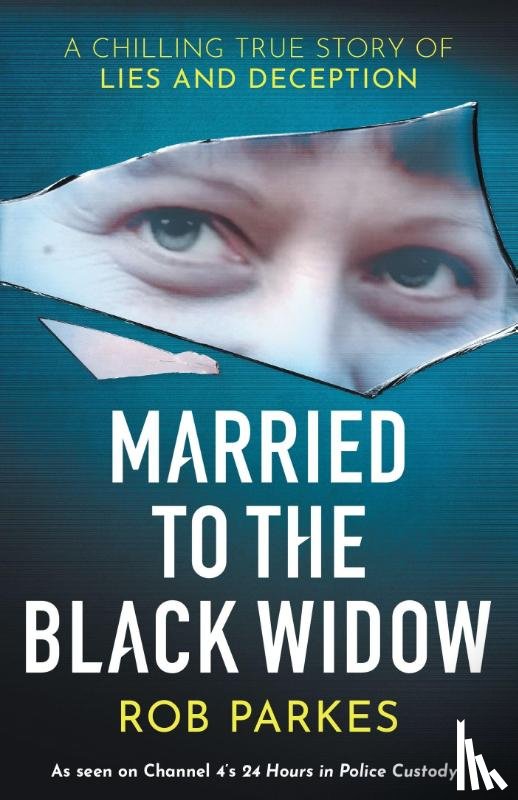 Parkes, Rob - Married to the Black Widow