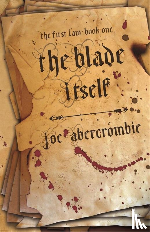 Abercrombie, Joe - The Blade Itself