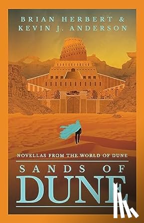 Herbert, Brian, Anderson, Kevin J. - Sands of Dune