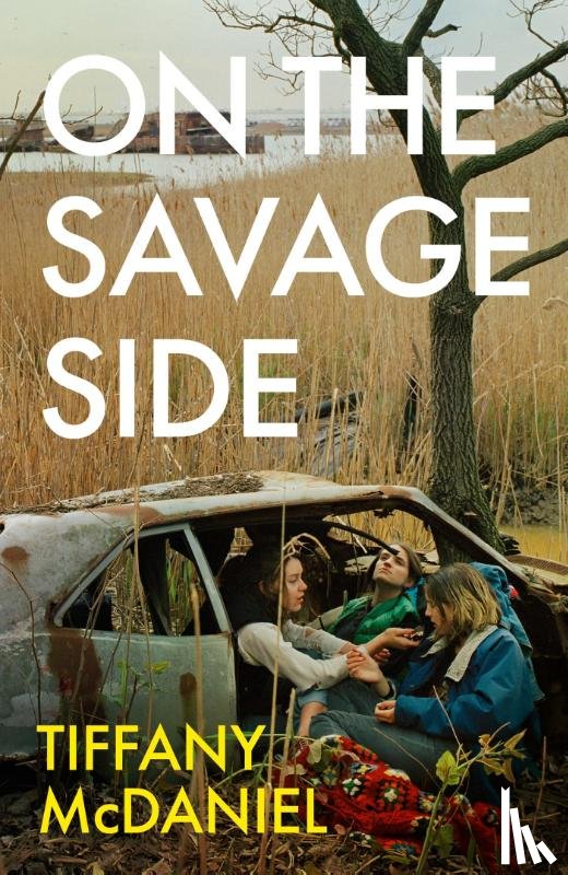 McDaniel, Tiffany - On the Savage Side