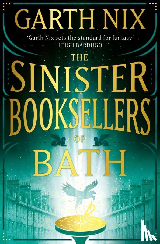Nix, Garth - The Sinister Booksellers of Bath