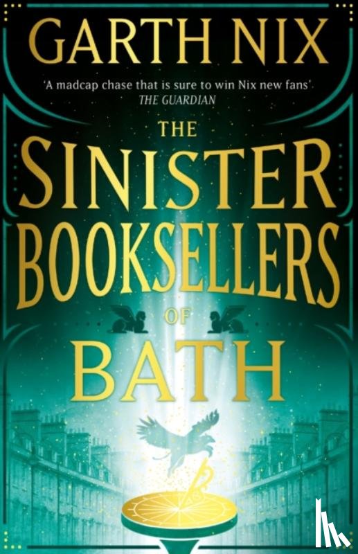 Nix, Garth - The Sinister Booksellers of Bath