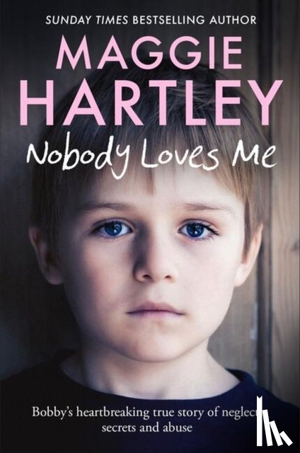 Hartley, Maggie - Nobody Loves Me