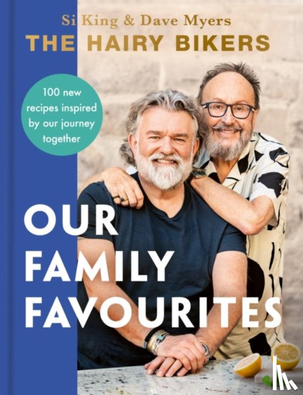 Bikers, Hairy - The Hairy Bikers: Our Family Favourites
