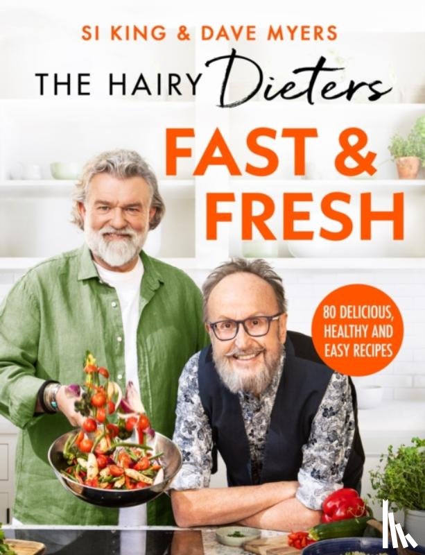 Bikers, Hairy - The Hairy Dieters’ Fast & Fresh