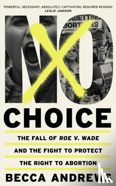 Andrews, Becca - No Choice