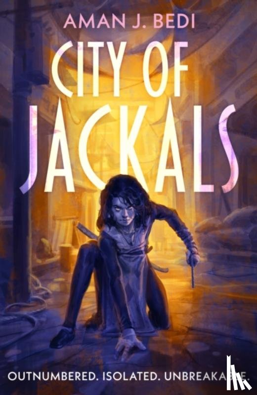 Bedi, Aman J. - City of Jackals