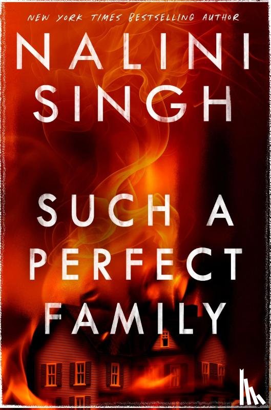 Singh, Nalini - Such a Perfect Family