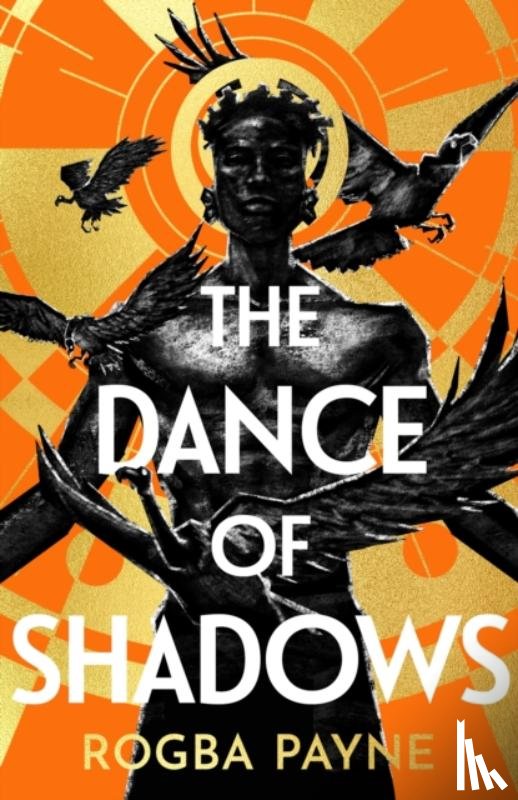 Payne, Rogba - The Dance of Shadows