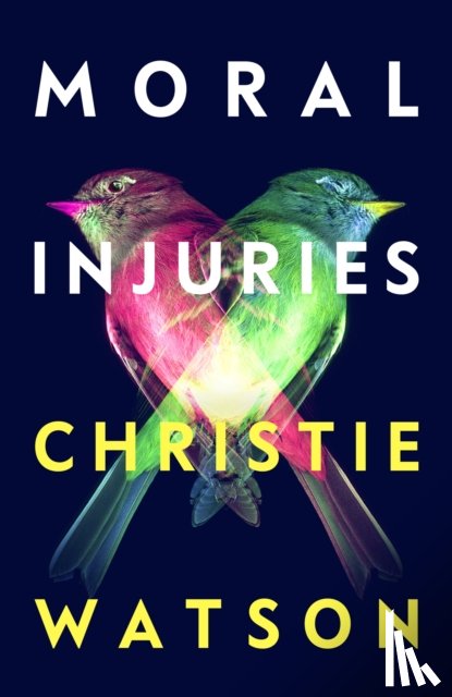 Watson, Christie - Moral Injuries