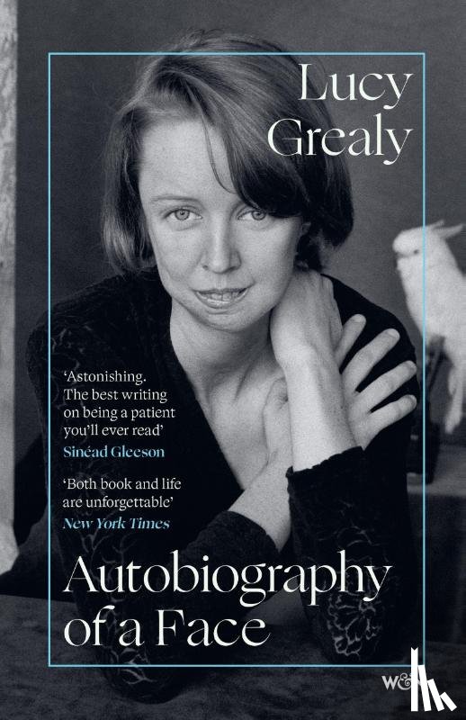 Grealy, Lucy - Autobiography of a Face