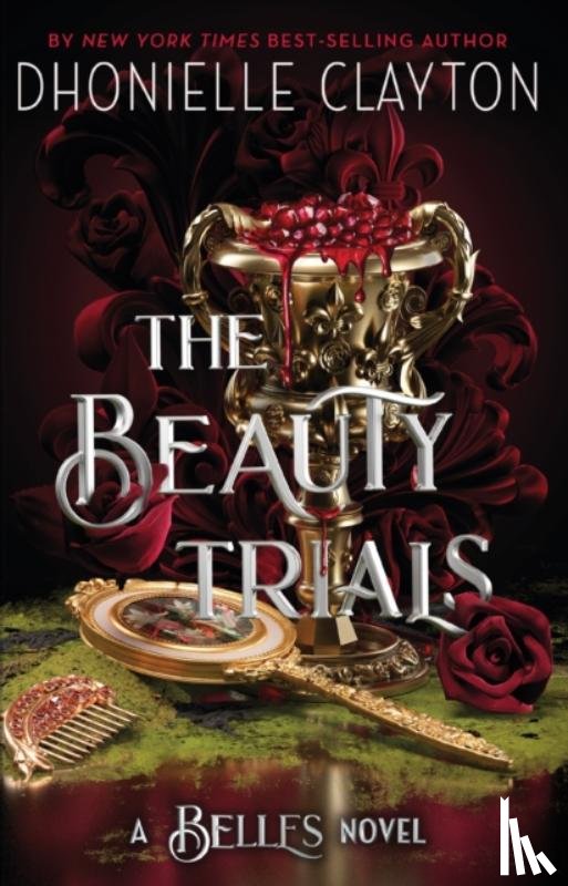 Clayton, Dhonielle - The Beauty Trials