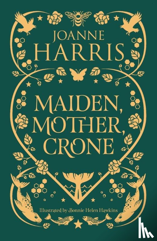 Harris, Joanne - Maiden, Mother, Crone