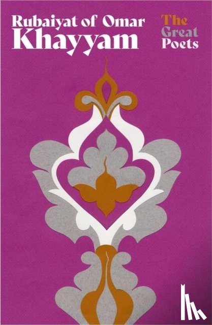 Khayyam, Omar - Rubaiyat of Omar Khayyam