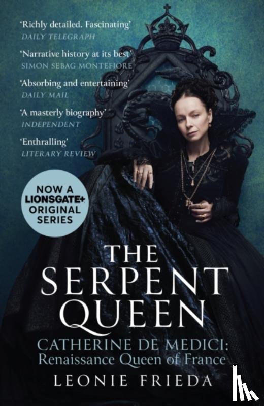 Frieda, Leonie - The Serpent Queen