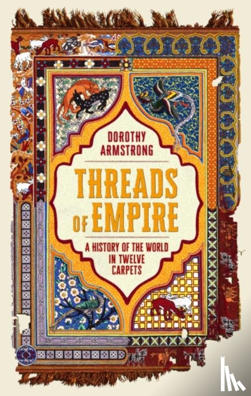 Armstrong, Dorothy - Threads of Empire