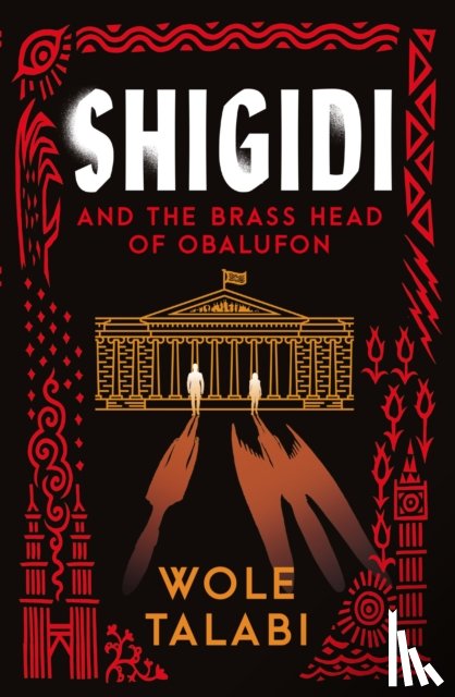 Talabi, Wole - Shigidi and the Brass Head of Obalufon
