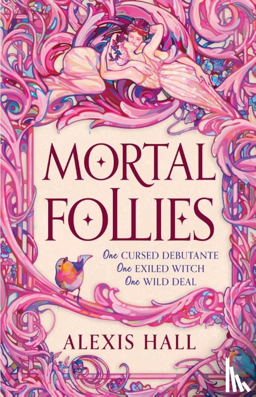 Hall, Alexis - Mortal Follies