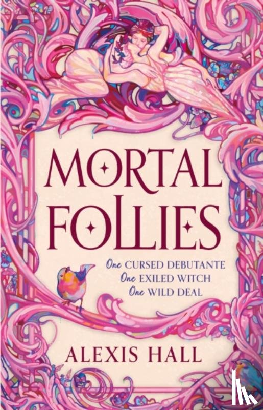 Hall, Alexis - Mortal Follies