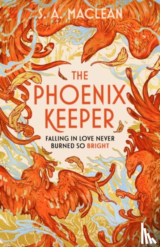 MacLean, S. A. - The Phoenix Keeper