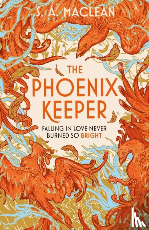 MacLean, S. A. - The Phoenix Keeper