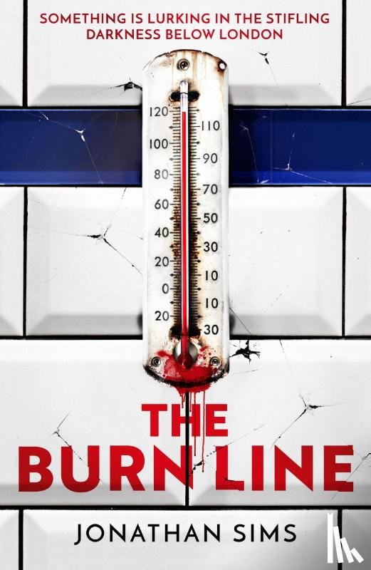 Sims, Jonathan - The Burn Line