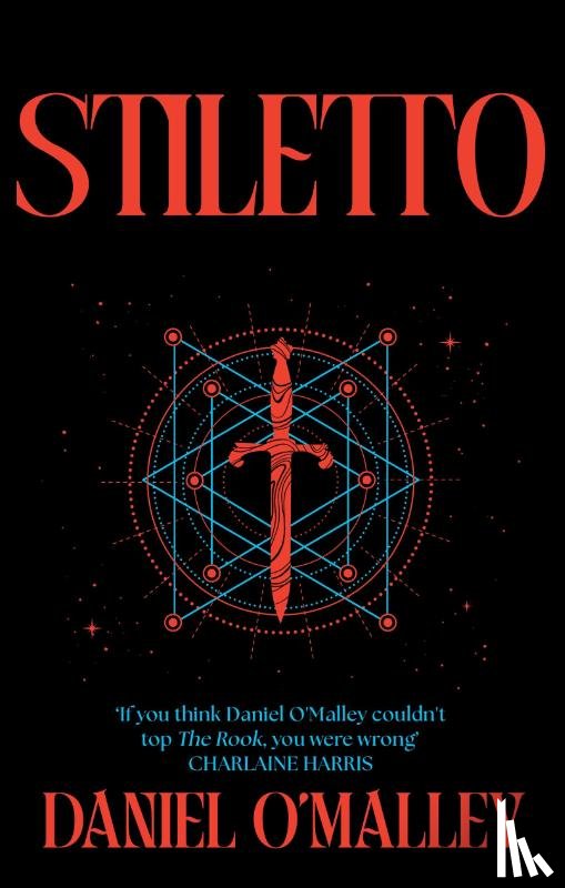 O'Malley, Daniel - Stiletto