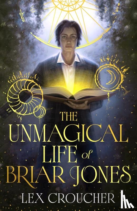 Croucher, Lex - The Unmagical Life of Briar Jones