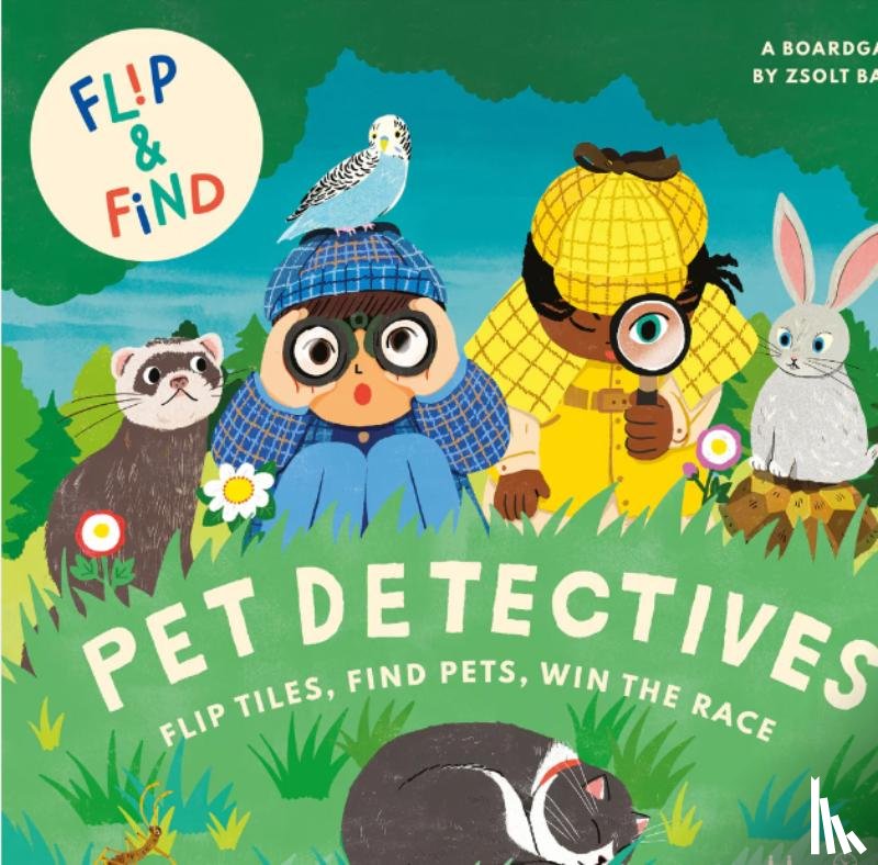 Batki, Zsolt - Flip and Find: Pet Detectives