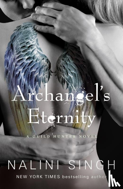 Singh, Nalini - Archangel's Eternity