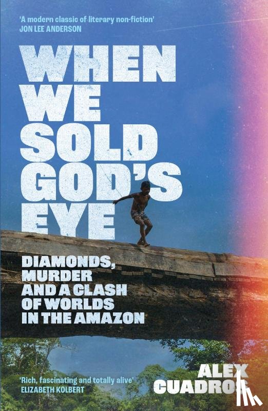 Cuadros, Alex - When We Sold God's Eye