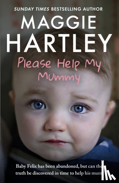 Hartley, Maggie - Please Help My Mummy