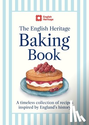 English Heritage - The English Heritage Baking Book