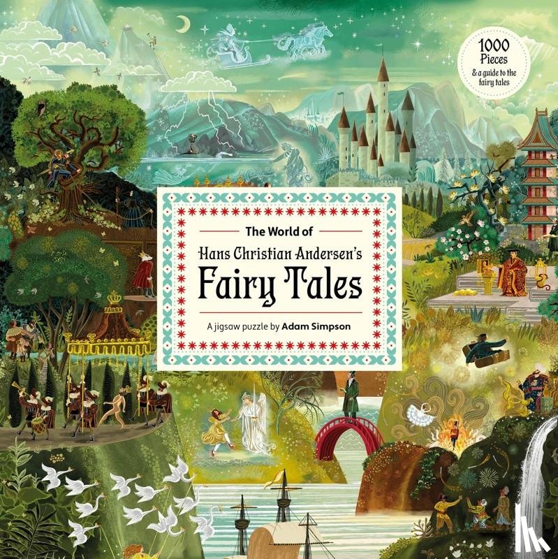 Simpson, Adam - The World of Hans Christian Andersen's Fairy Tales: A 1000-Piece Jigsaw Puzzle by Adam Simpson