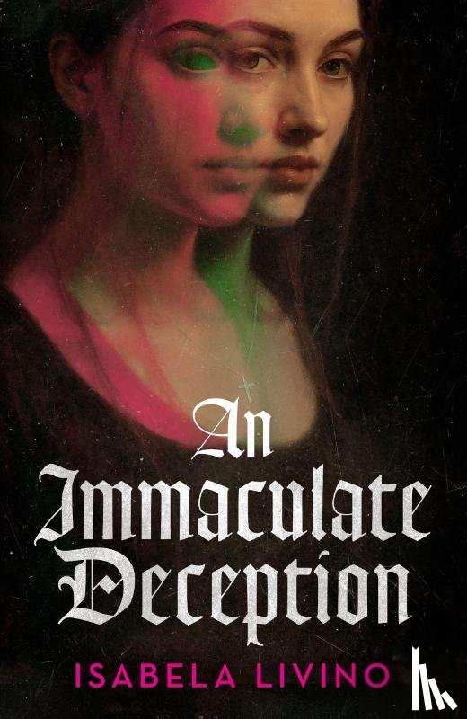 Livino, Isabela - An Immaculate Deception
