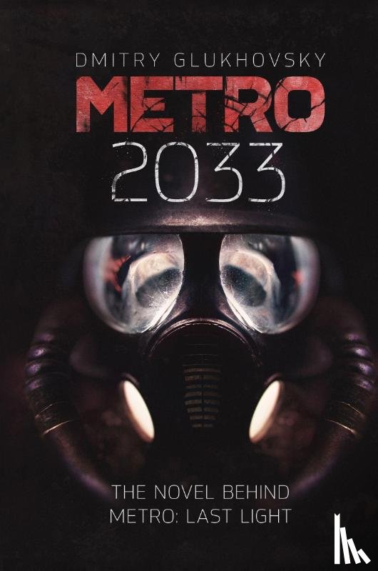 Glukhovsky, Dmitry - Metro 2033